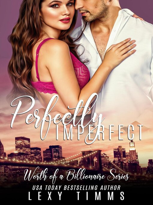 Title details for Perfectly Imperfect by Lexy Timms - Available